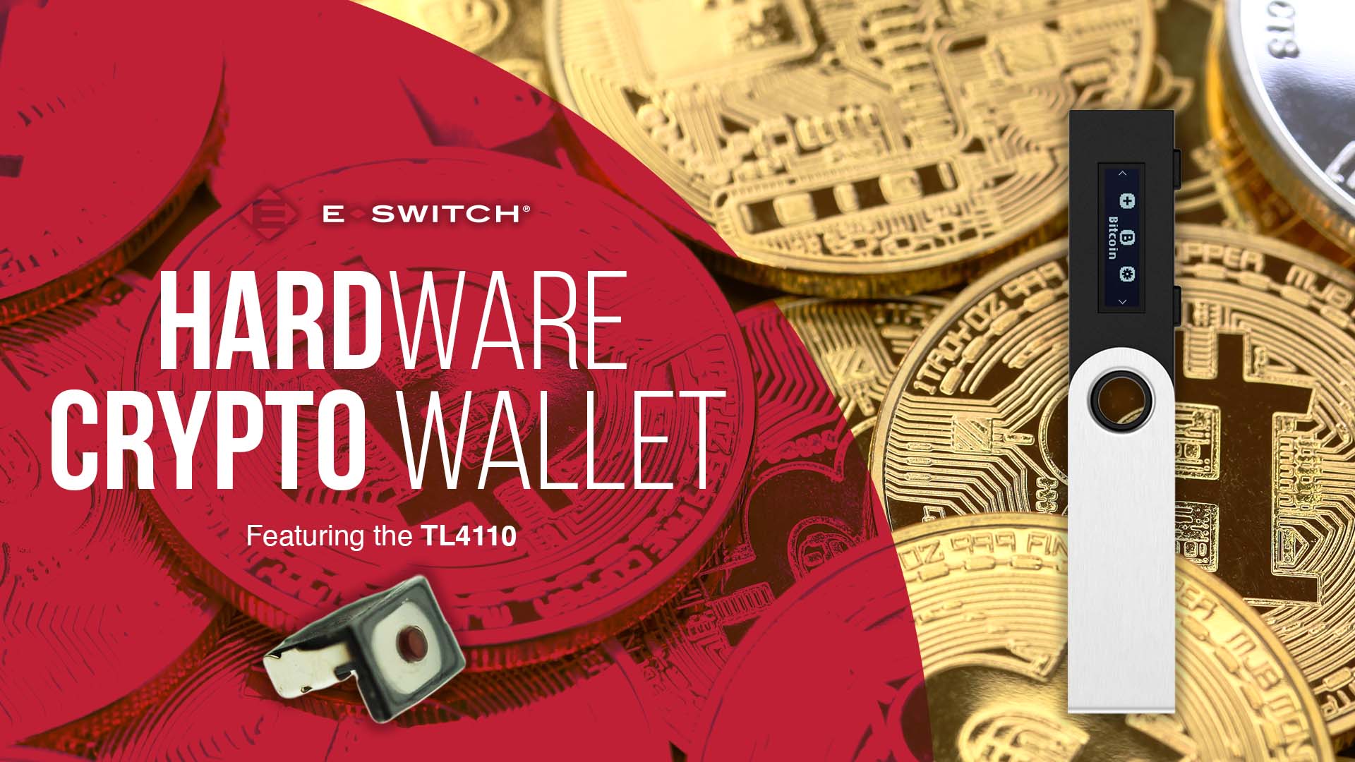 A Hardware Crypto Wallet featuring the TL4110 Series Tact Switch - E-Switch