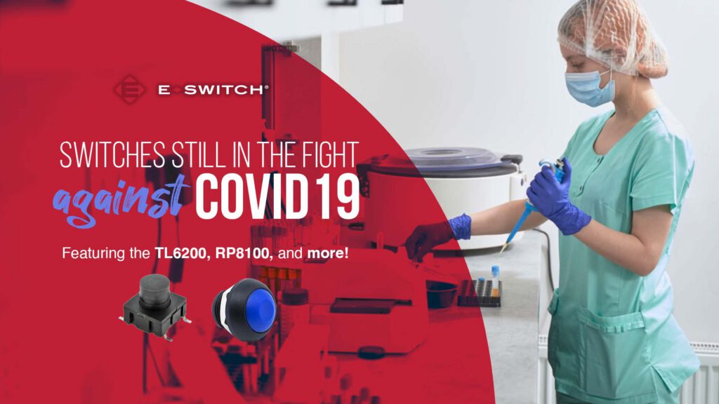 Switches Still in the Fight Against COVID-19 Featured Image