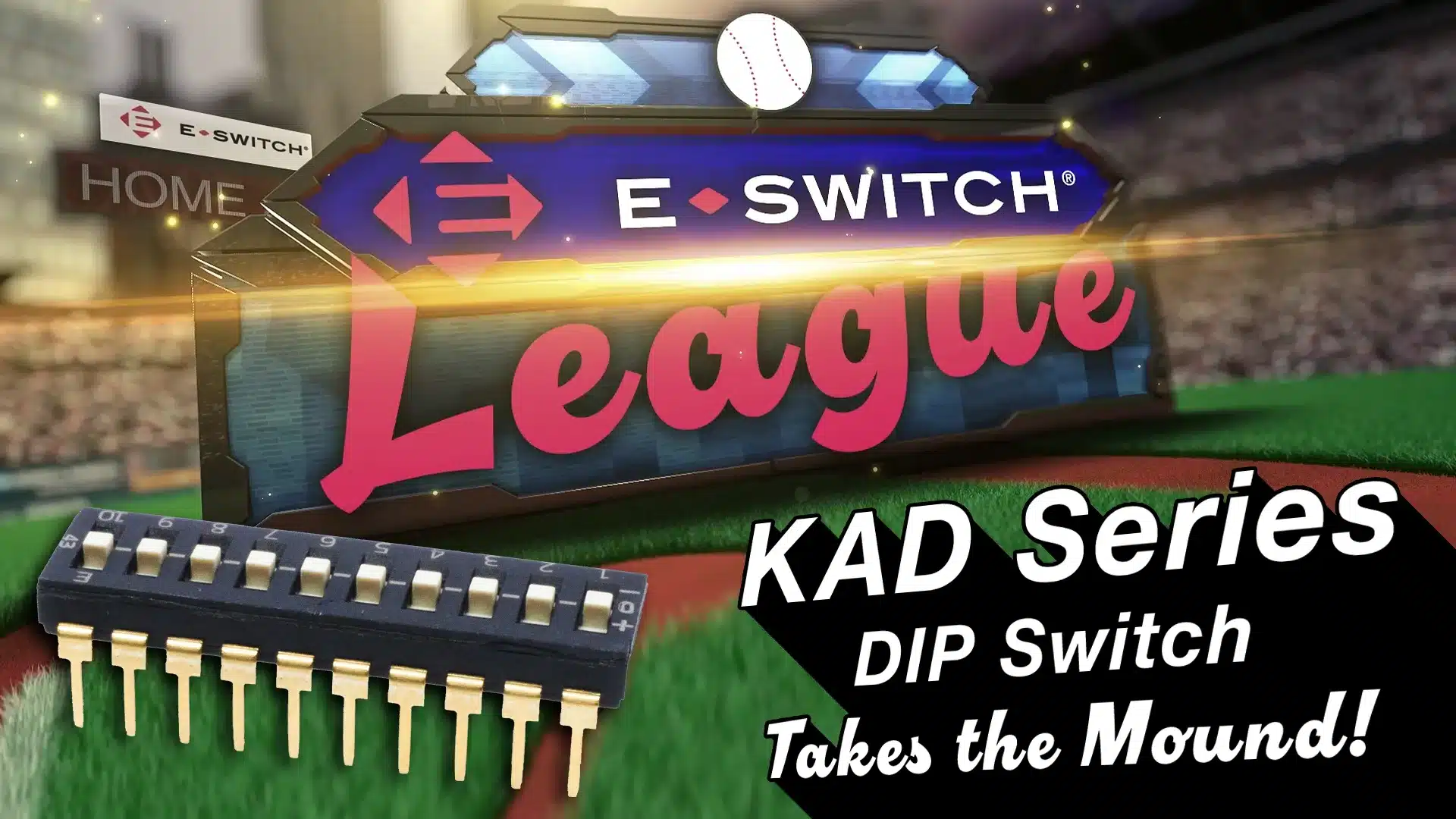 KAD Series tri-state DIP switch baseball debut