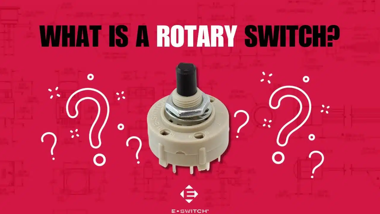 What Are Rotary Switches Used For?