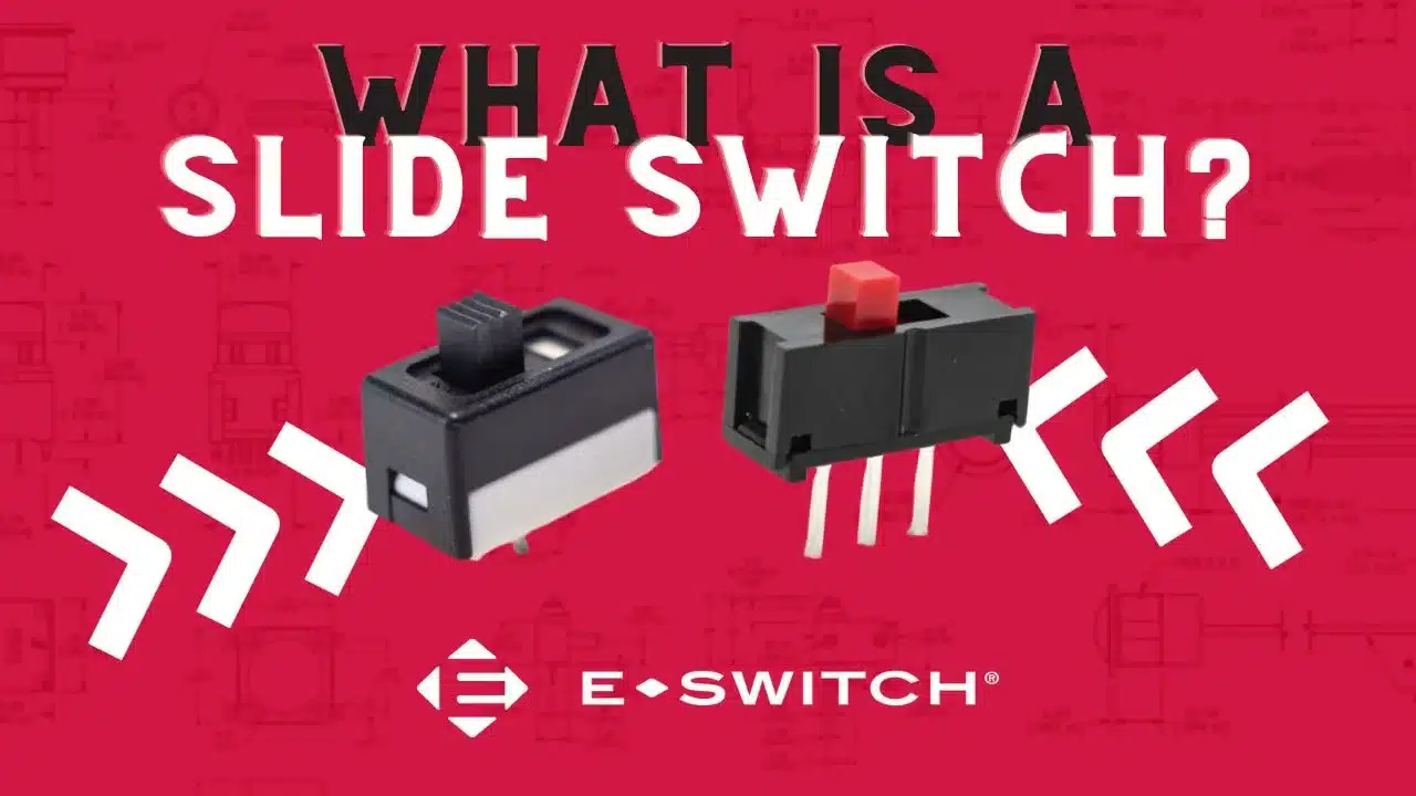 What Is A Slide Switch