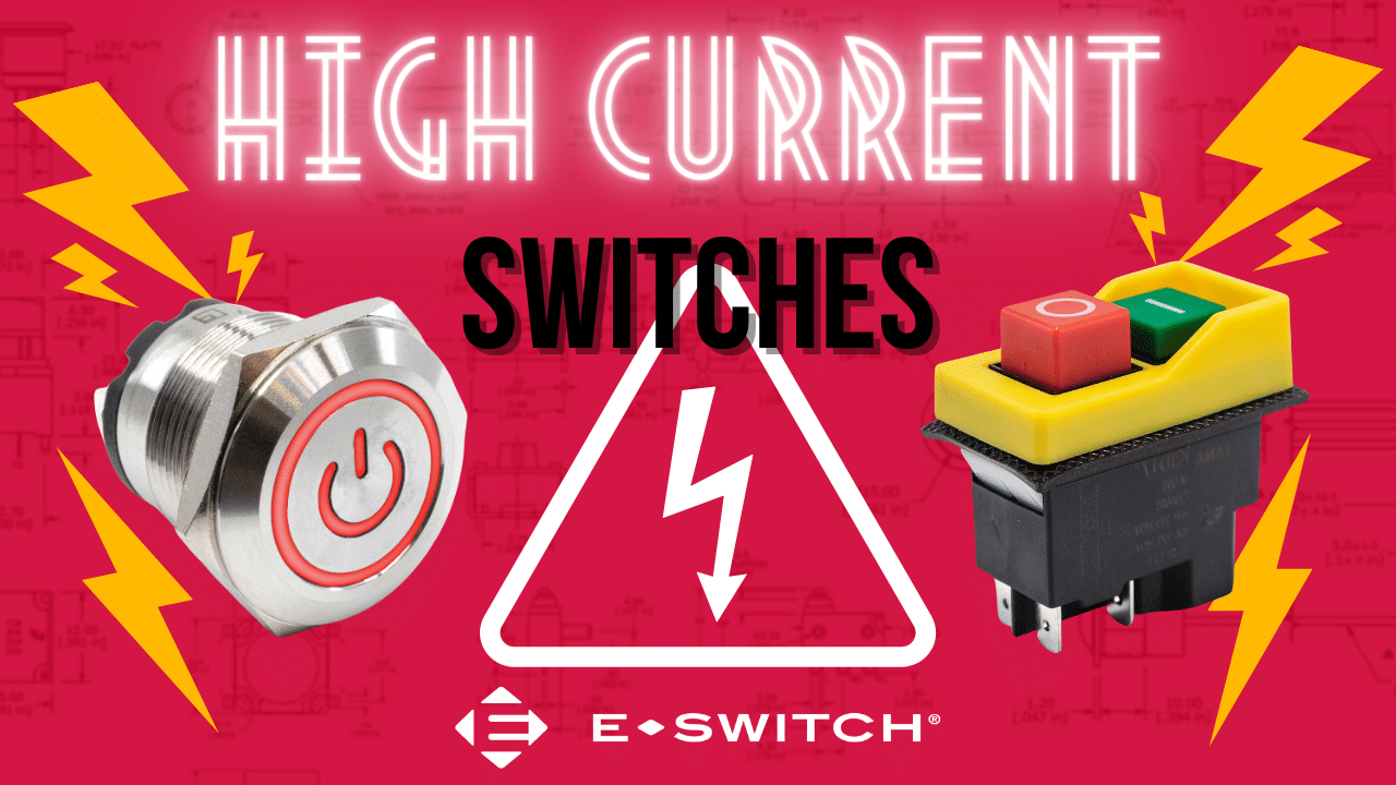 High Current Switches Power Rated