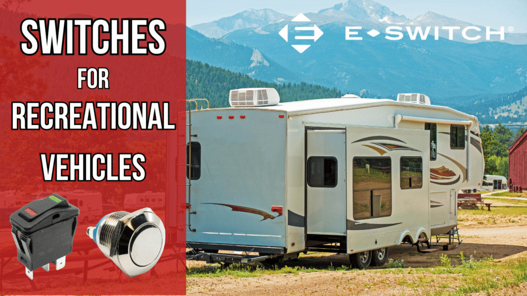 RV Switches: Best Switches for Coach, Van and Trailer Featured Image