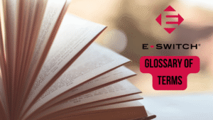 Geirfa Termau Switch Electromechanical