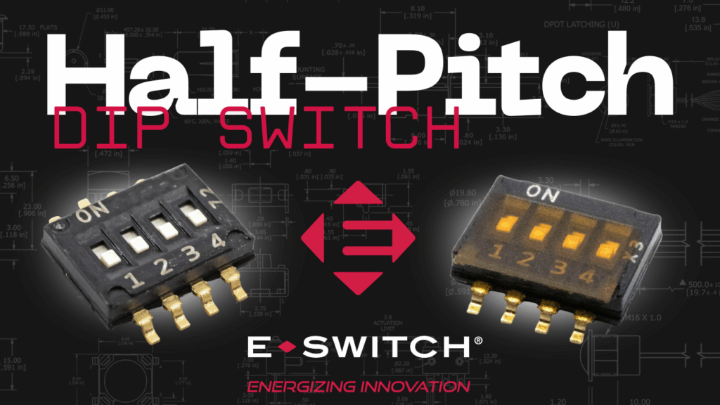 What is a Half-Pitch DIP Switch Used For? Featured Image