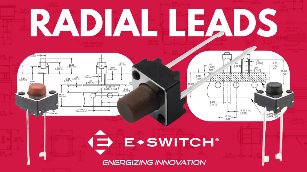 What Are Radial Lead Tactile Switches? Featured Image