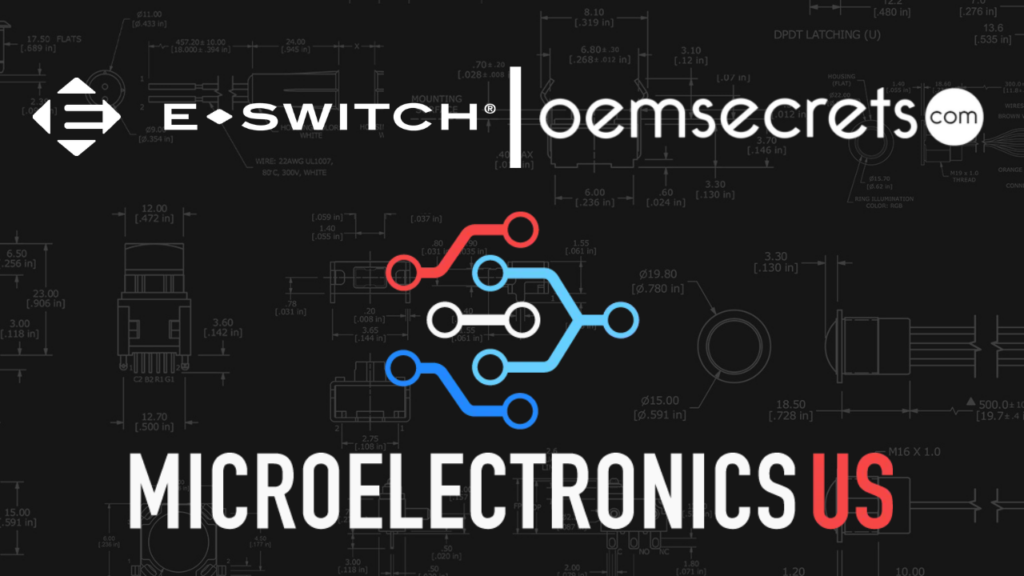 Connect with E-Switch at Microelectronics US Featured Image